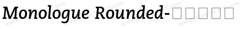 Monologue Rounded字体转换